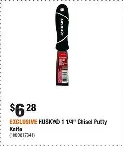 Home Depot EXCLUSIVE HUSKY 1 1/4 Chisel Putty Knife offer