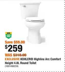 Home Depot EXCLUSIVE KOHLER Highline Arc Comfort Height 4.8L Round Toilet offer