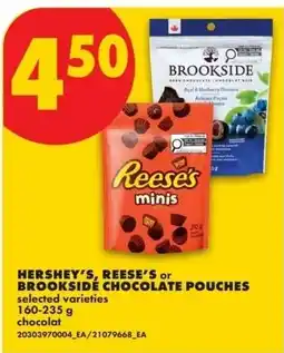 No Frills Hershey's reese's or brookside chocolate pouches offer