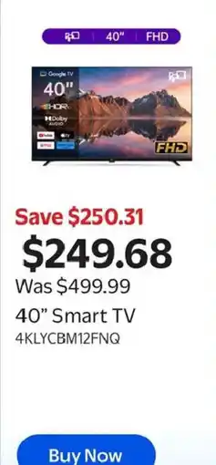 Walmart 40" Smart TV 4KLYCBM12FNQ offer