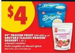 No Frills pc frozen fruit or breyers classic frozen dessert offer