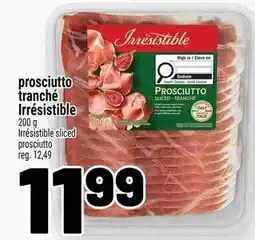 Metro Irresistible prosciutto sliced offer