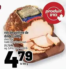 Metro Cuddy turkey breast roast offer