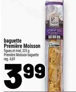 Metro Première Moisson baguette figues et miel offer