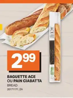 L'Intermarché BAGUETTE OU PAIN CIABATTA | BREAD offer