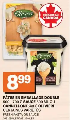 L'Intermarché PÂTES EN EMBALLAGE DOUBLE, 500 - 700 G, SAUCE, 600 ML, CANNELLONI, 540 G | FRESH PASTA OR SAUCE offer