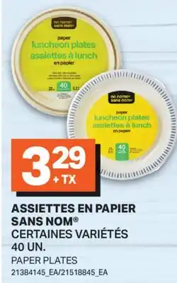 L'Intermarché ASSIETTES EN PAPIER | PAPER PLATES, 40 UN offer
