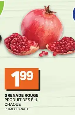 L'Intermarché GRENADE ROUGE | POMEGRANATE, CHAQUE offer
