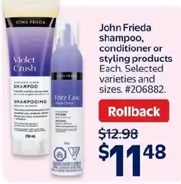 Walmart John Frieda shampoo, conditioner or styling products offer