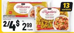 Metro PÂTES SELECTION | SELECTION PASTA offer