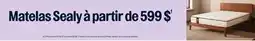 Dormez Vous Matelas Sealy offer