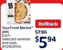 Walmart Your Fresh Market pies offer