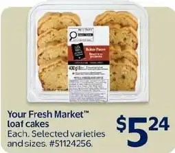 Walmart Your Fresh Market loaf cakes offer