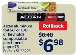 Walmart Alcan aluminum foil or Reynolds compostable parchment paper offer