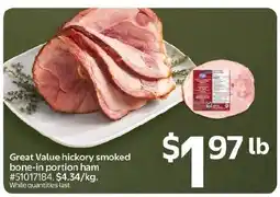 Walmart Great Value hickory smoked bone-in portion ham offer