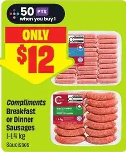 FreshCo Compliments Breakfast or Dinner Sausages offer