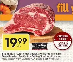 Sobeys Sterling Silver fresh capless prime rib premium oven roast or family size grilling steaks offer