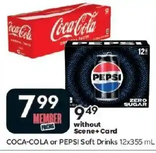 Coca-Cola or Pepsi Soft Drinks