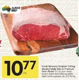 Sobeys Aussie beef fresh boneless striploin grilling steaks family size or premium oven roast offer