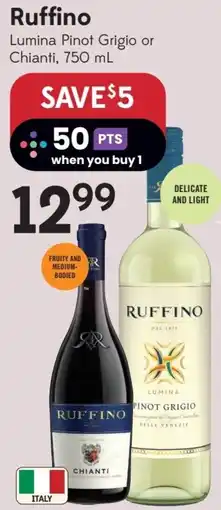 Sobeys Ruffino Lumina Pinot Grigio or Chianti offer
