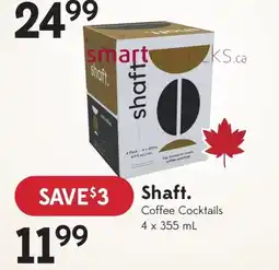 Sobeys Shaft. Coffee Cocktails offer