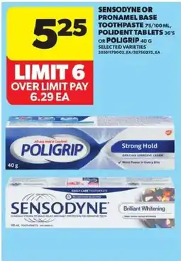 Atlantic Superstore Sensodyne or Pronamel base toothpaste 75/100 ml or Poligrip 40 g offer