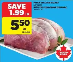 Atlantic Superstore Pork sirloin roast boneless offer