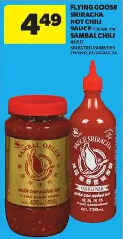 Atlantic Superstore Flying Goose Sriracha Hot Chili Sauce or Sambal Chili offer