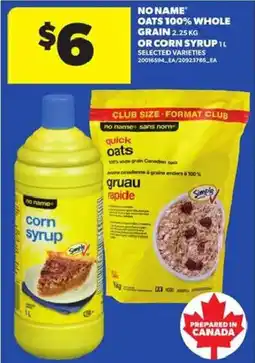 Atlantic Superstore No Name oats 100% whole grain offer