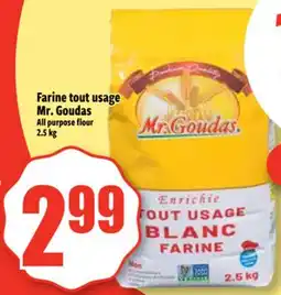 Bonanza Farine tout usage Mr. Goudas offer