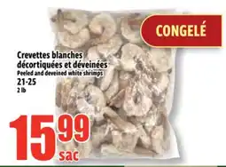 Bonanza Crevettes blanches décortiquées et déveinées offer