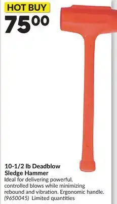 Princess Auto 10-1/2 lb Deadblow Sledge Hammer offer