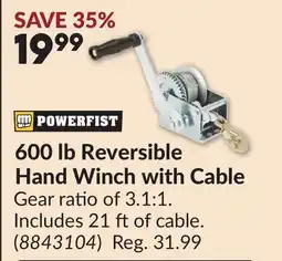 Princess Auto 600 lb Reversible Hand Winch with Cable offer