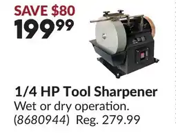 Princess Auto 1/4 HP Tool Sharpener offer