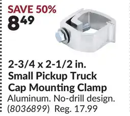 Princess Auto 2-3/4 x 2-1/2 in. Small Pickup Truck Cap Mounting Clamp offer