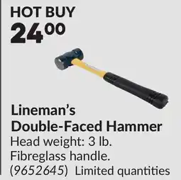 Princess Auto Lineman's Double-Faced Hammer offer