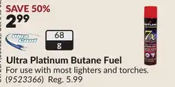 Princess Auto Ultra Platinum Butane Fuel offer