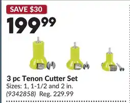 Princess Auto 3 pc Tenon Cutter Set offer