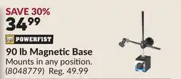 Princess Auto 90 lb Magnetic Base offer