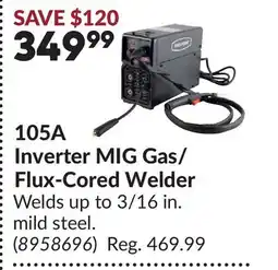 Princess Auto 105A Inverter MIG Gas/Flux-Cored Welder offer
