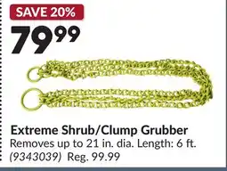 Princess Auto Extreme Shrub/Clump Grubber offer