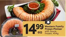 Quality Foods Western Family Prawn Platter with Sauce offer