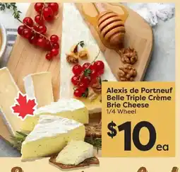Quality Foods Alexis de Portneuf Belle Triple Crème Brie Cheese offer