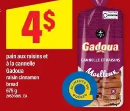Maxi Gadoua bread raisin cinnamon offer