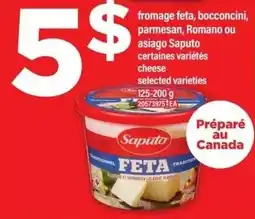 Maxi Saputo feta, bocconcini, parmesan, romano ou asiago offer