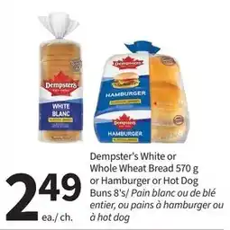 Pharmasave Dempster's White or Whole Wheat Bread or Hamburger or Hot Dog Buns offer