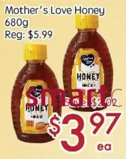 Sunny Food Mart Mother's Love Honey offer