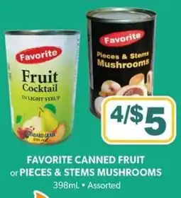 Colemans Favorite canned fruit or pieces & stems mushrooms offer