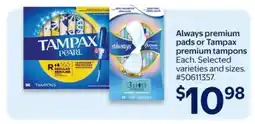 Walmart Always premium pads or Tampax premium tampons offer