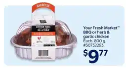 Walmart Your Fresh Market BBQ or Herb & Garlic Chicken offer